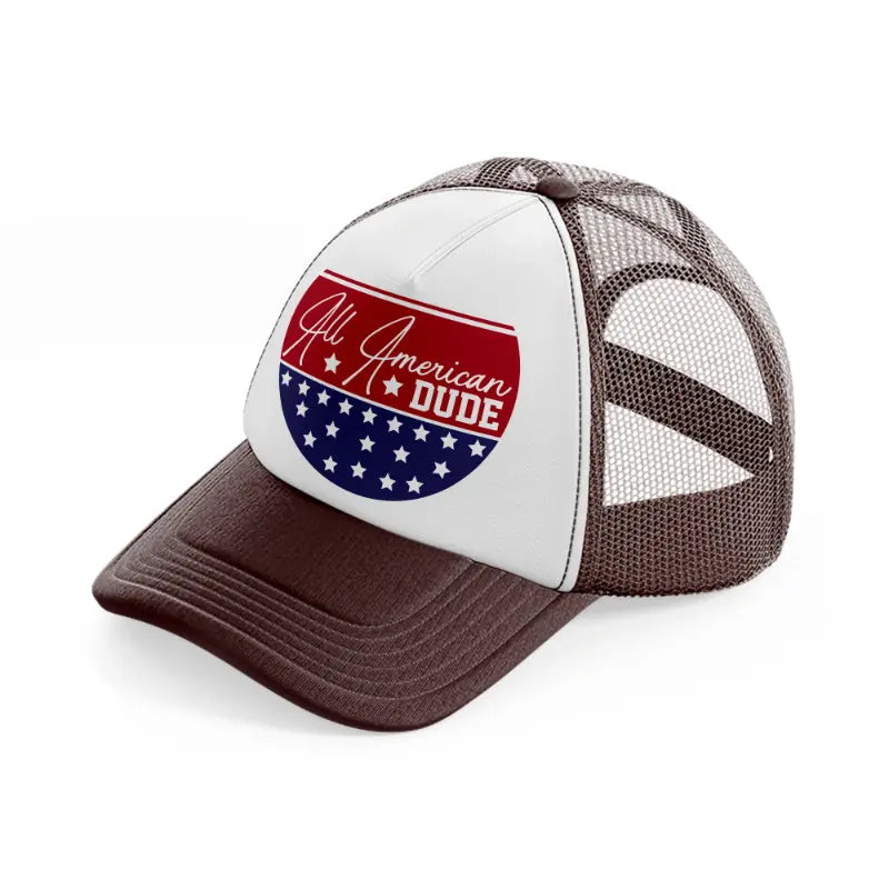 all american dude-01-brown-trucker-hat
