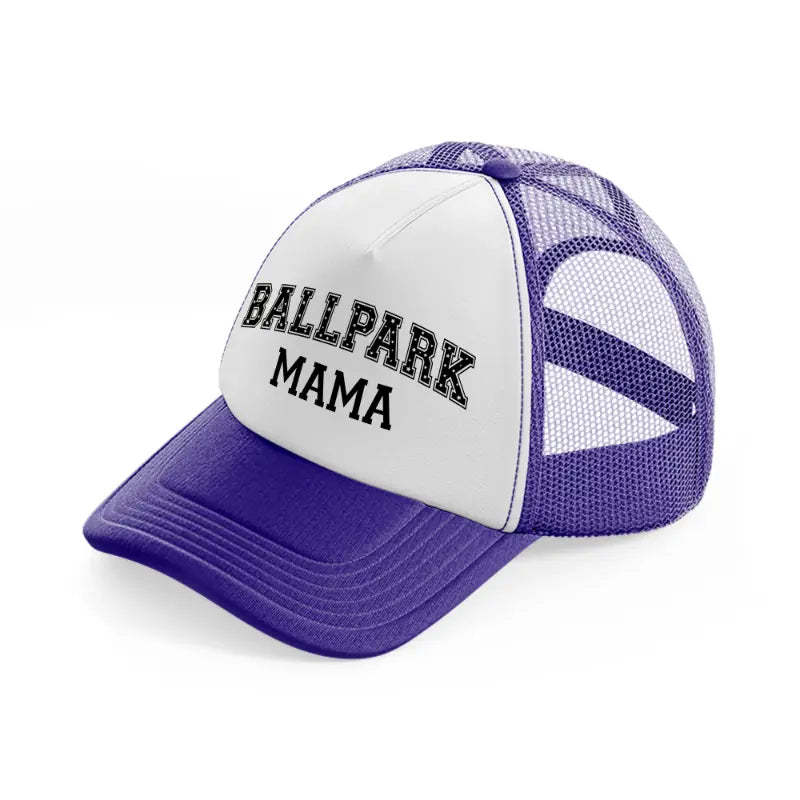 ballpark mama-purple-trucker-hat