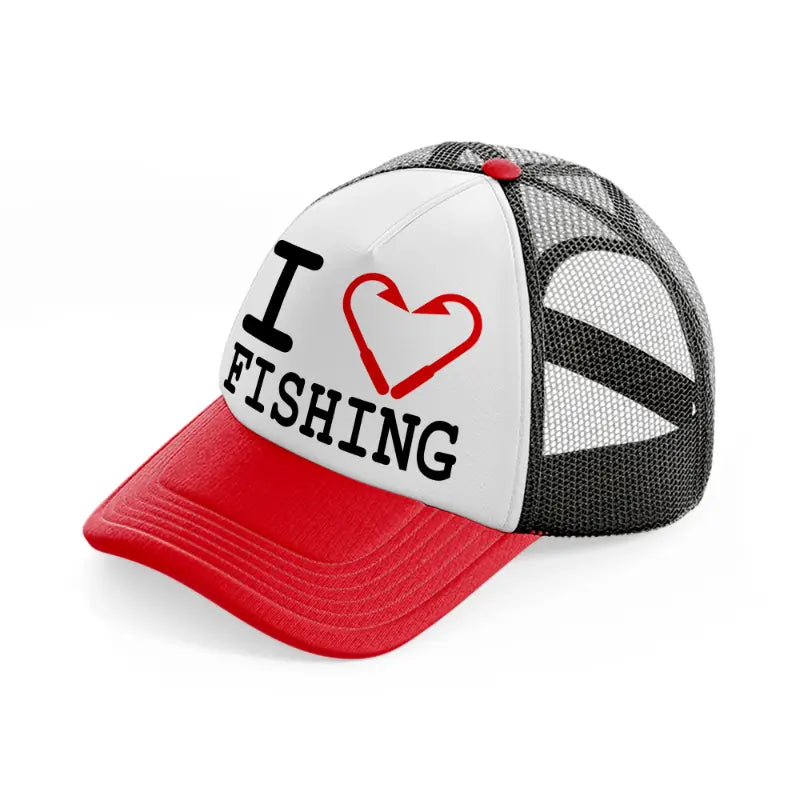 i love fishing red and black trucker hat