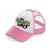 the naughty one-pink-and-white-trucker-hat