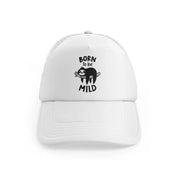 Born To Be Mildwhitefront-view