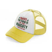 proud member of the naughty list club-yellow-trucker-hat