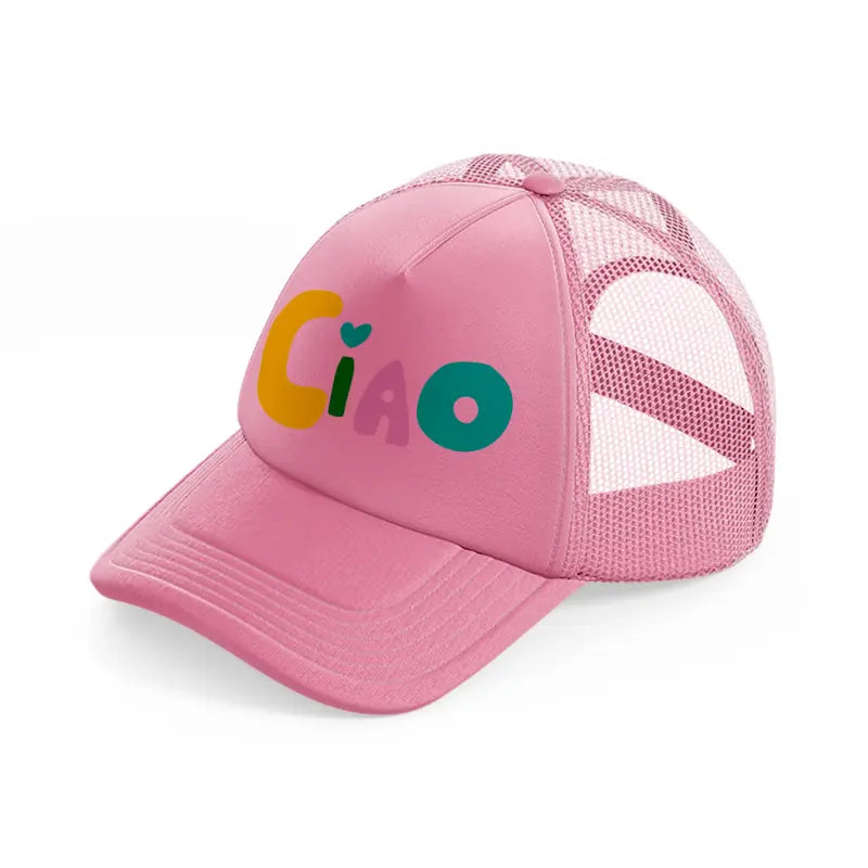 cute ciao pink trucker hat