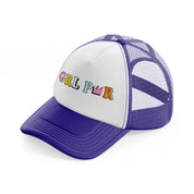 grl pwr purple trucker hat