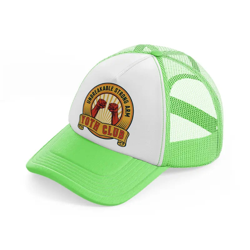 unbreakable strong arm yoth club-lime-green-trucker-hat