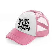 eat sleep hunt repeat deer-pink-and-white-trucker-hat