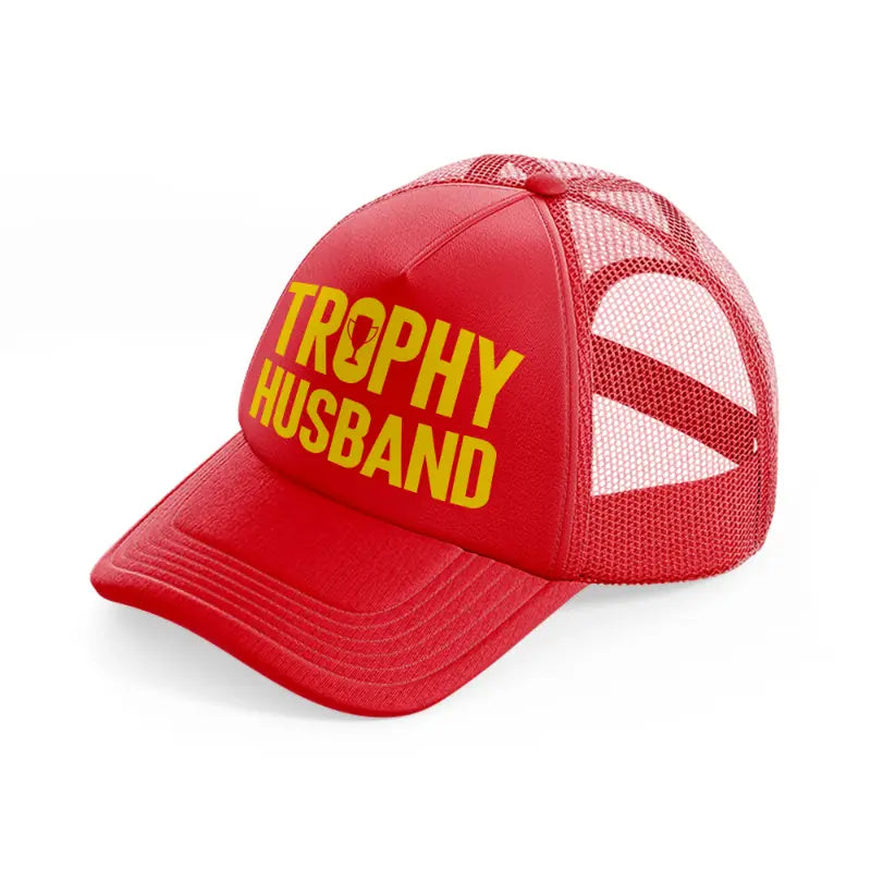 Trophy Husband red Trucker Hat