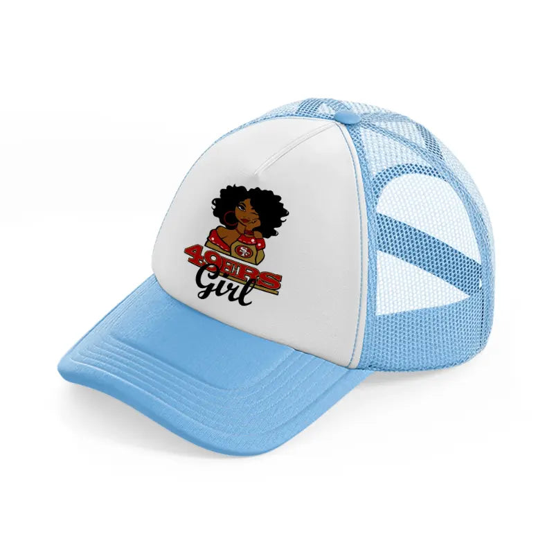 49ers girl-sky-blue-trucker-hat