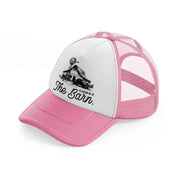 i'd rather be at the barn.-pink-and-white-trucker-hat