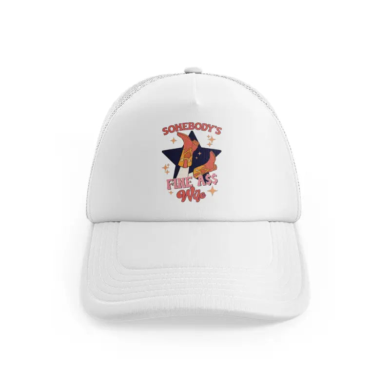 somebodys fine ass wife white trucker hat