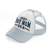 in my boy mom era-grey-trucker-hat