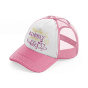 pop the bubbly, i'm getting a hubby pink and white trucker hat