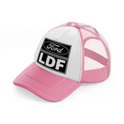 ford ldf-pink-and-white-trucker-hat