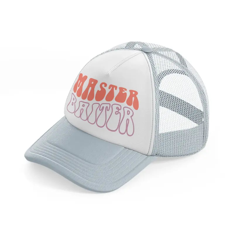 master baiter-grey-trucker-hat