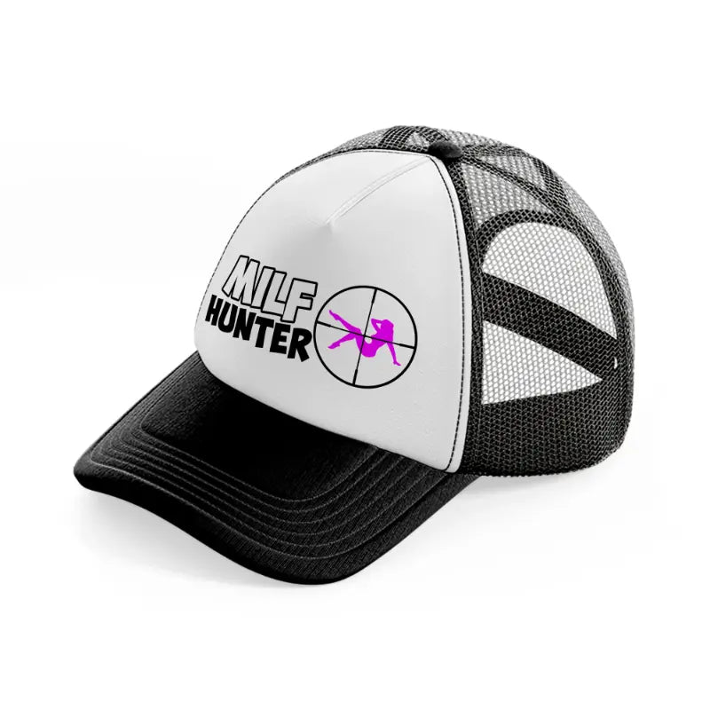 Milf Hunter black-and-white Trucker Hat