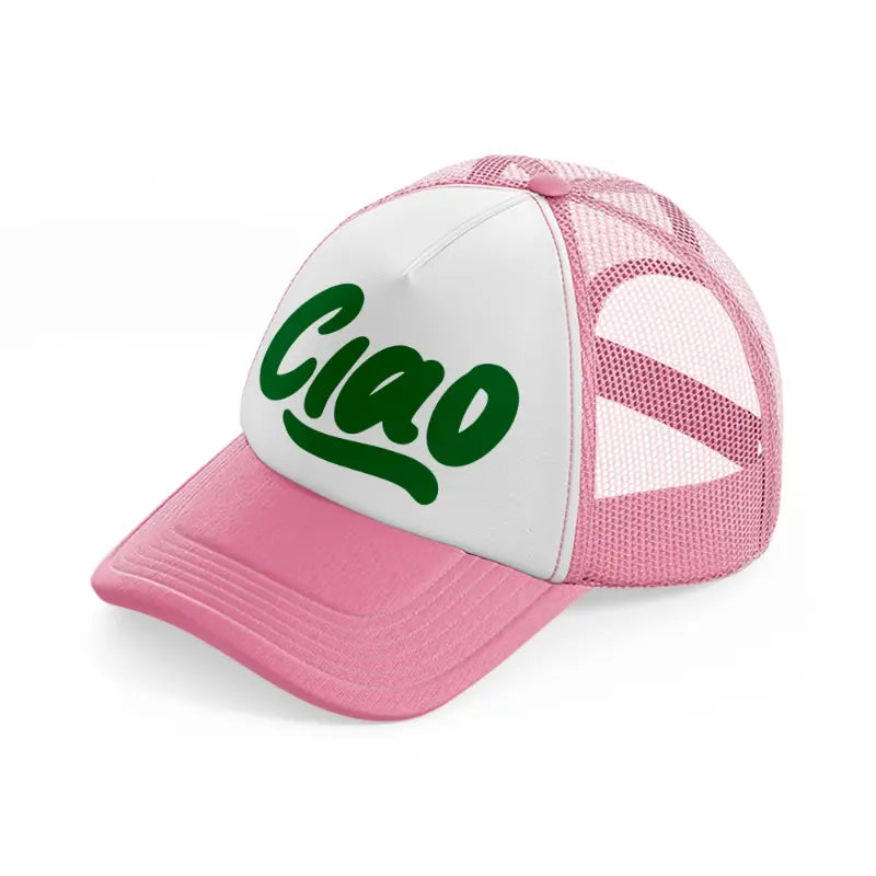 ciao green pink and white trucker hat