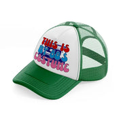 this is my 80s costume  green and white trucker hat