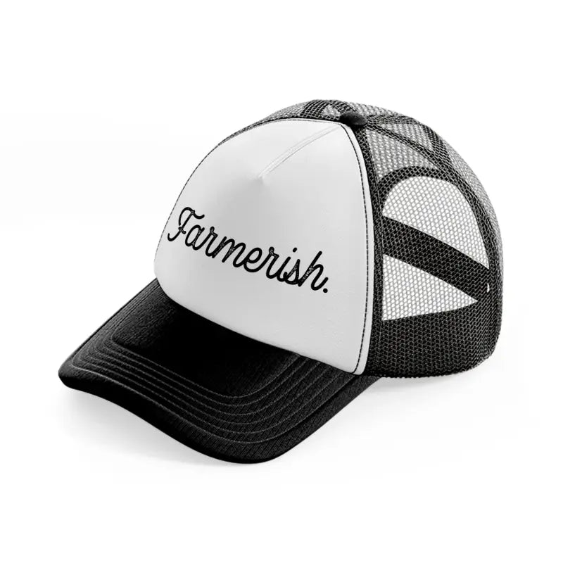 farmerish black and white trucker hat