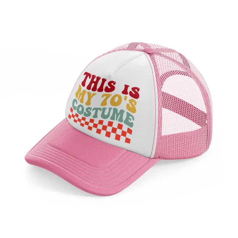this is my 70's costume-pink-and-white-trucker-hat