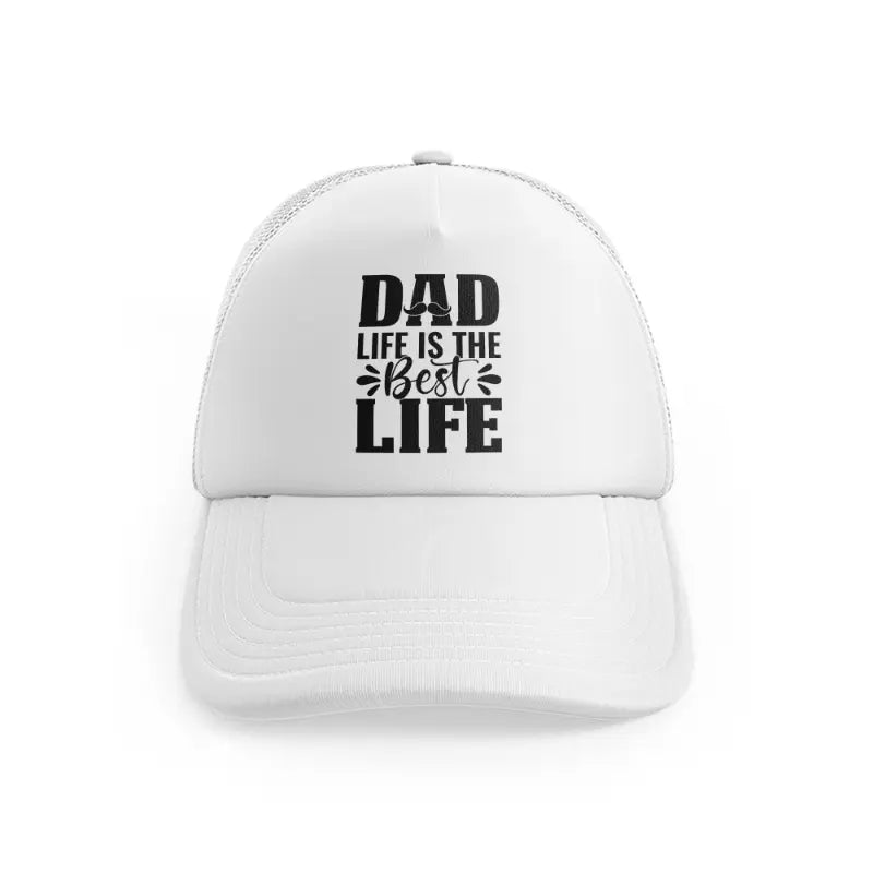 Dad Life Is The Best Lifewhitefront view