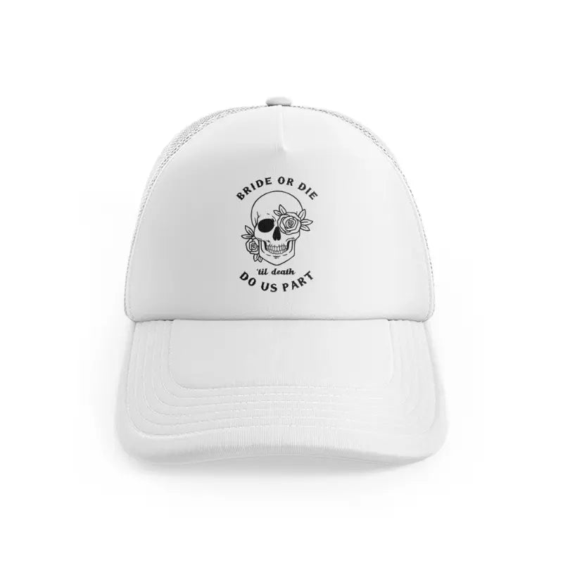 bride or die skull-white-trucker-hat