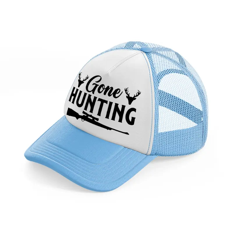 gone hunting guns-sky-blue-trucker-hat