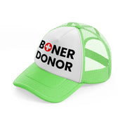 Boner Donor lime-green Trucker Hat