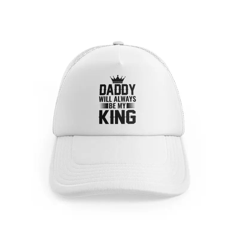 Daddy Will Always Be My King Whitewhitefront-view