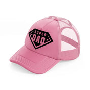 super dad black-pink-trucker-hat
