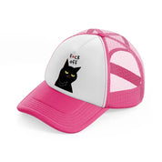 fuck off cat-neon-pink-trucker-hat