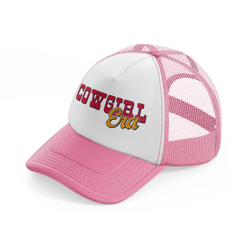 cowgirl era-pink-and-white-trucker-hat