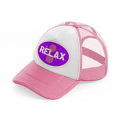 relax pink and white trucker hat