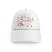 welcome-wedding-white-trucker-hat