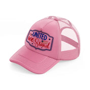 united we stand-01-pink-trucker-hat
