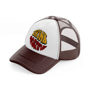 groovy quotes 01 brown trucker hat