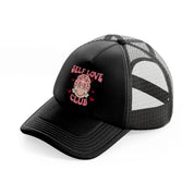 self love club-black-trucker-hat
