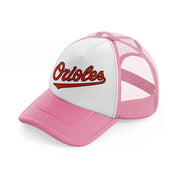 orioles fan pink and white trucker hat