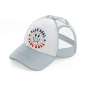 play ball-grey-trucker-hat