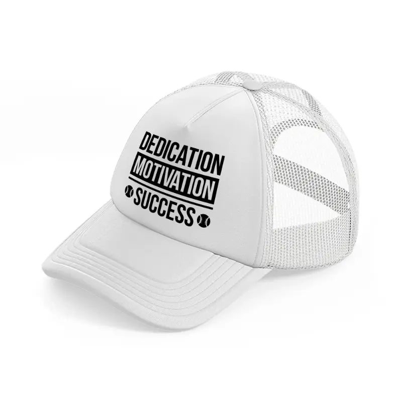 dedication motivation success-white-trucker-hat