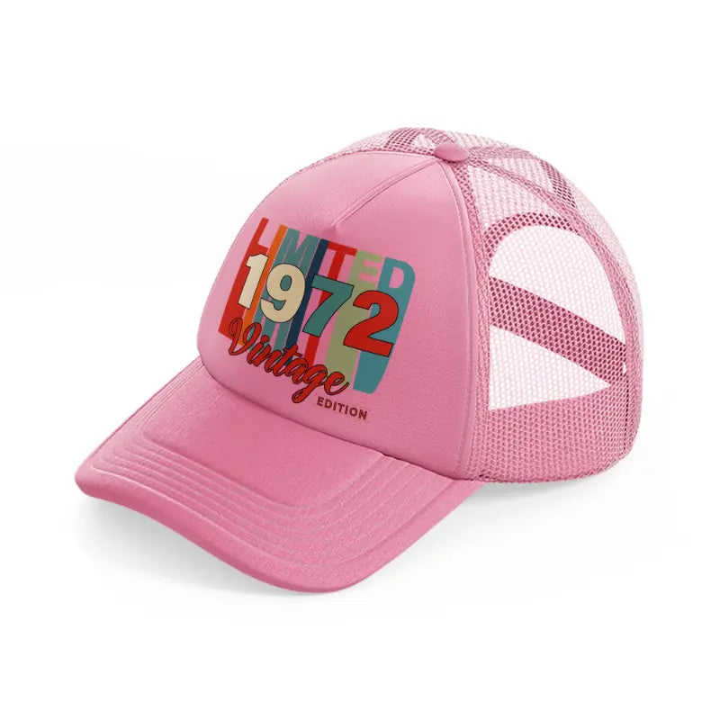 limited 1972 vintage edition-pink-trucker-hat