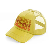 cool wife gold trucker hat