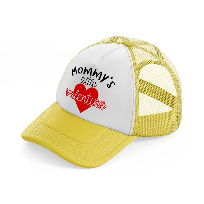 mommy's little valentine yellow trucker hat