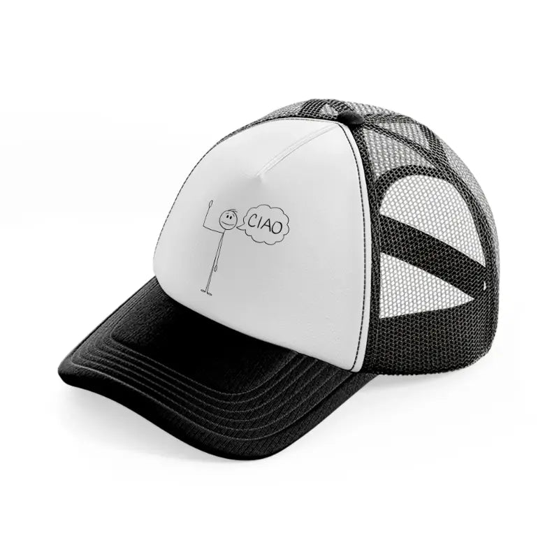 ciao man black and white trucker hat