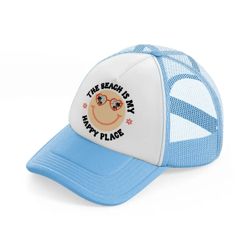 the beach is my happy face sky blue trucker hat