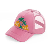 surf club-pink-trucker-hat