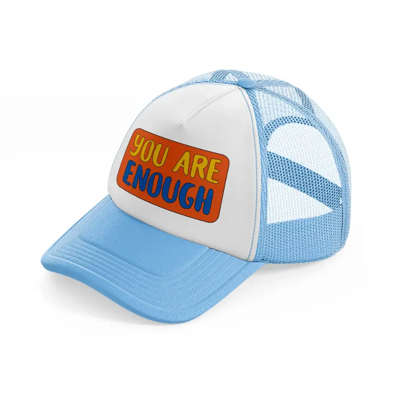 love quotes-14-sky-blue-trucker-hat