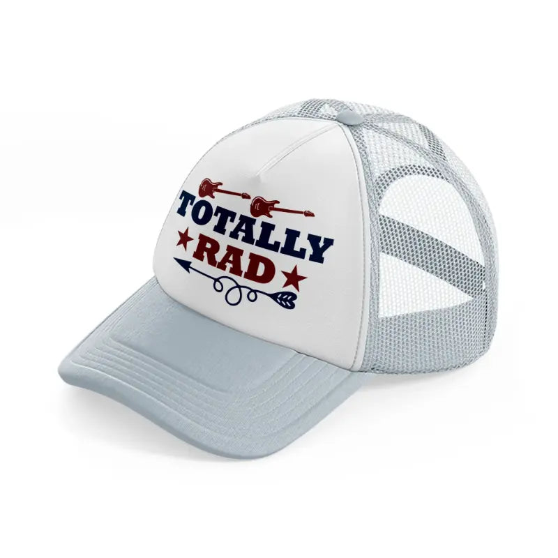 totally rad grey trucker hat