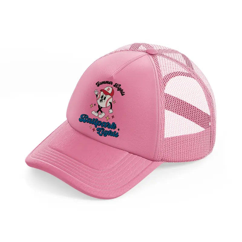 summer nights ballpark lights-pink-trucker-hat