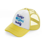 daddy's fishing buddy blue-yellow-trucker-hat