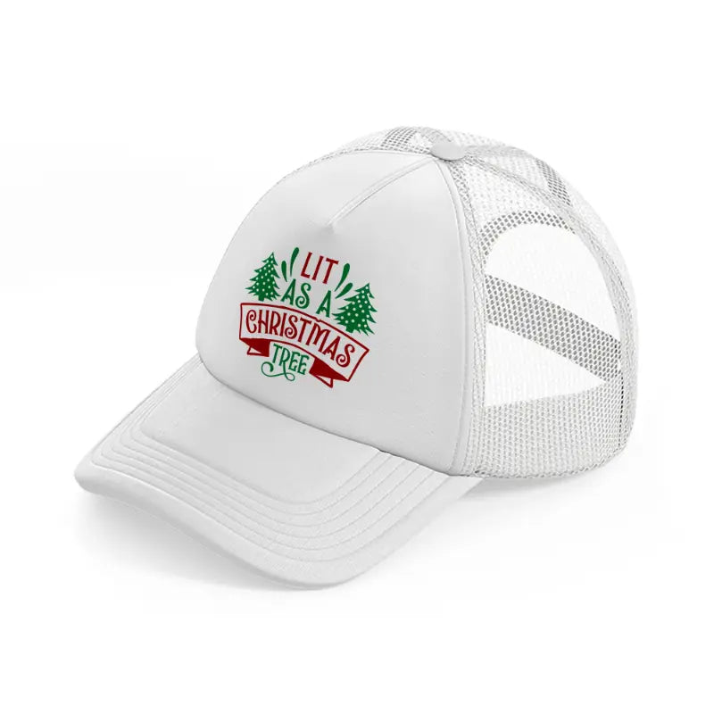 lit as a christmas tree-white-trucker-hat